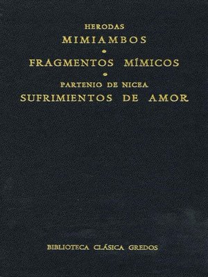 cover image of Mimiambos. Fragmentos mímicos. Sufrimientos de amor